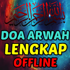 Nah itulah doa tahlil arwah dan ziarah kubur singkat. Doa Arwah Lengkap Apps En Google Play