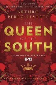 Bol Com The Queen Of The South Arturo Perez Reverte 9780452286542 Boeken