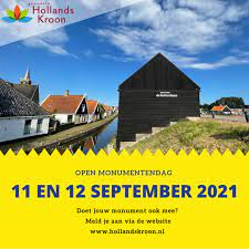 Meer nieuws schrijf je in en blijf op de hoogte! Doet U Ook Mee Aan Open Monumentendag 2021 Hollands Kroon