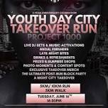 YOUTH DAY CITY TAKEOVER RUN : 2-YEAR ANNIVERSARY CELEBRATION