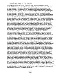 If you find yourself asking the question how do i donate my automotive? then you definately commonly are not alone. Lowes Donation Request Fill Online Printable Fillable Blank Pdffiller