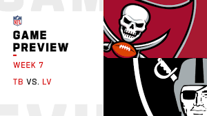 Watch the tampa bay buccaneers vs. Tampa Bay Buccaneers Vs Las Vegas Raiders Preview Week 7