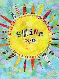 Good Morning Shine On This Little Light Of Mine Sun Art Art Journal Pages Oopsy Daisy