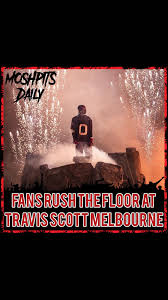 Travis Scott fans were seen running into general admission at Travis's show  in Melbourne🤯Are y'all rockin with this⁉️, 📹: _smelem/TikTok, -, -, -, -,  #travisscott #utopia #cactusjack #mosh #moshpit ...