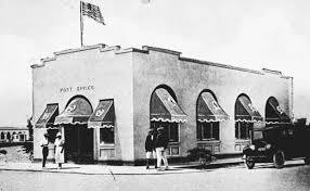 Hollywood Post Office In Hollywood Fl In The 1920s Post Office In Hollywood South Florida