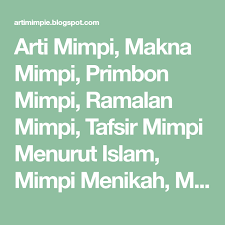 Arti Mimpi Makna Mimpi Primbon Mimpi Ramalan Mimpi Tafsir Mimpi Menurut Islam Mimpi Menikah Mimpi Hamil Mimpi Di G Tafsir Mimpi Psikologi Kepala Sekolah