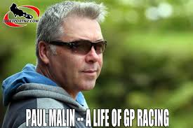 Paul Malin chats about his life in GP racing