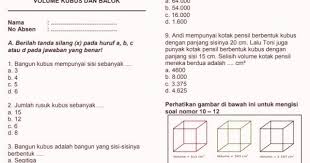 Terbarudownloadsoal.blogspot.com contoh soal bangun ruang sd kelas 6 kunci jawaban dan pembahasan dalam ilmu matematika tentunya sering kita dengar istilah mengenai bangun ruang. Soal Ulangan Harian Matematika K13 Kelas 5 Volume Sekolahdasar Net