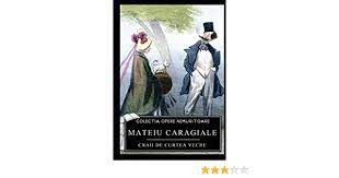 Check spelling or type a new query. Craii De Curtea Veche Caragiale Mateiu Amazon De Bucher