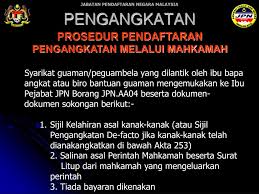 Mengingat bahwa pengadilan akan mempertimbangkan permohonan pemohon atau pasangan sebagai anaknya yang merterusan atau anak mereka secara anak angkat de facto selama 2 tahun sebelum tarikh permohonan. Ppt Taklimat Pendaftaran Kelahiran Pengangkatan Powerpoint Presentation Id 5540025