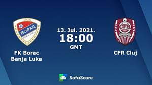 Cfr cluj is playing next match on 31 jul 2021 against chindia târgovişte in liga i. Fk Borac Banja Luka Vs Cfr Cluj Live Score H2h And Lineups Sofascore