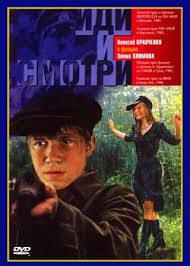 иди и смотри 1985 смотреть онлайн в хорошем качестве Idi I Smotri 1985 Smotret Onlajn Besplatno