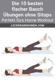 Die beste übung für deine bauchmuskeln bringt dir nichts, wenn du nicht auch deine ernährung anpasst! Bauchubungen Ohne Situps 10 Flacher Bauch Ubungen Fur Zuhause In 2021 Flacher Bauch Ubungen Bauchmuskeltraining Bauchmuskeln Trainieren
