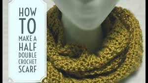 How To Crochet A Scarf How To Make A Half Double Crochet Infinity Scarf Youtube However, you can easily make a simple scarf with just a few basic crochet techniques. how to crochet a scarf how to make a half double crochet infinity scarf