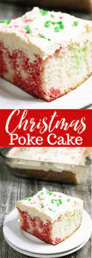 Looking for an easy poke cake recipe to wow your friends? Christmas Poke Cake Moore Or Less Cooking