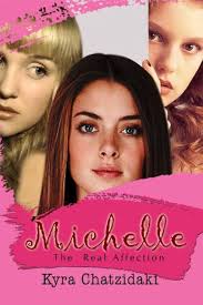 Amazon.com: Michelle: The Real Affection eBook : Chatzidaki, Kyra: Kindle  Store