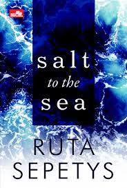Salt to the sea book. Salt To The Sea Book By Ruta Sepetys Gramedia Digital