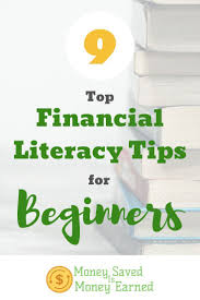 9 Top Financial Literacy Tips For Beginners In 2020 Financial Literacy Money Lessons Financial