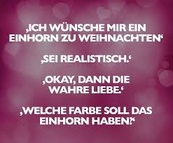 Einhorn Vs Liebe Ganz Schon Traurig Nachdenkliche Spruche Spruche Witzige Spruche