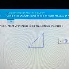In these definitions, the terms opposite, adjacent, and hypotenuse refer to the lengths of the sides. Using A Trigonometric Ratio To Find The Angle Measure In A Right Triangle Round To The Nearest Brainly Com