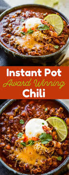 The Best Instant Pot Chili Award Winning Recipe Oh Sweet Basil Recipe Winning Chili Recipes Instant Pot Dinner Recipes Best Chili Recipe