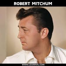 Hollywood'un en büyük yıldızların biri de hiç kuşkusuz Robert Mitchum.  Sizin favoriniz hangi Robert Mitchum filmi? Robert Mitchum 6 Ağustos  1917'de Connecticut'ta dünyaya geldi. Ablasının etkisiyle tiyatroda roller  aldı. Daha sonra filmlerde