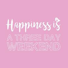 Media Tweets By Sass Belle Sassandbelle Twitter Happy Weekend Quotes Long Weekend Quotes Happy Long Weekend