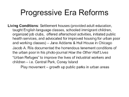 Day 7 New Deal Progessive Era Poverty Policies Compare And