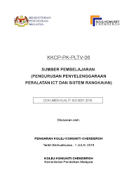 Maybe you would like to learn more about one of these? Pltv 06 Pengurusan Penyelenggaraan Peralatan Komputer Dan Sistem Rangkaian