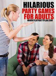 Hilarious Party Games For Adults Fun Party Games Game Night Parties Funny Party Games