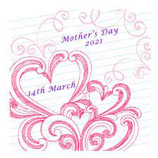 Please scroll down to end of page for previous years' dates. Mother S Day 2021 Anniversary Ideas