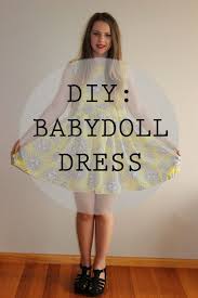 Fashion Collective Diy Easy Babydoll Dress Easy Diy Fashion Babydoll Dress Pattern Diy Fashion Clothing