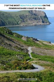 You Re Spoiled For Choice When It Comes To Pembrokeshire Coast Beaches Wales Travel Most Beautiful Beaches Pembrokeshire Coast