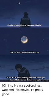 Garena free fire, a survival shooter game on mobile, breaking all the rules of a survival game. Mitsuha Mitsuha Mitsuha Your Name S Mitsuha Sorry Bro I M Actually Just The Moon That S It I M Never Drinking Unlabeled Beverages From Old Abandoned Shrines Ever Again Anime Meme On Me Me