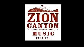 2026 Zion Canyon Music Festival - 16th Annual