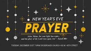 New Year S Eve Prayer Service New Year S Eve Prayer Every Nation Church New York Newyear Prayers New Years Eve