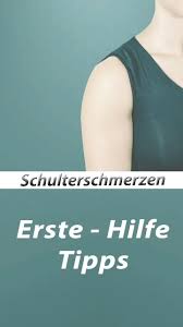 erste hilfe tipps bei schulterschmerzen video in 2020 schulterschmerzen schmerzen in der schulter schmerz