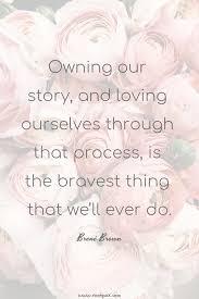 Self Love Courage Wisdom Motivational Quotes Inspirational Quotes Quotes To Live By Self Care Self Inspirational Quotes Courage Quotes Quotes To Live By