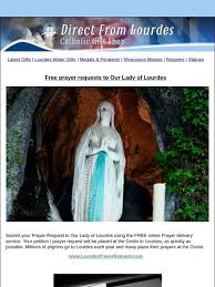 Maybe you would like to learn more about one of these? Direct From Lourdes Free Prayer Requests To Our Lady Of Lourdes Milled