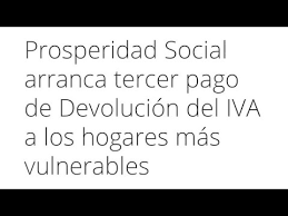 La devolución del iva fue aprobada en diciembre pasado, dentro de la ley de crecimiento el iva se puede devolver y desde hoy lo estamos haciendo con los más vulnerables, aseguró luis alberto la medida, sin antecedentes en las políticas sociales del estado colombiano, estaba prevista para. Prosperidad Social Arranca Tercer Pago De Devolucion Del Iva A Los Hogares Mas Vulnerables Youtube