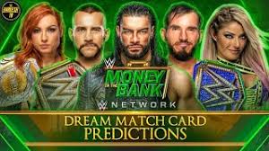 Money in the bank takes over dickies arena in fort. Wwe Money In The Bank 2021 Dream Match Card Predictions Hariesh 18 Youtube