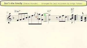 Amaj7 g#7#5 i never thought through love we'd be, c#m7 f#13 making one as lovely as she. Chords For Isn T She Lovely Jazz Accordion Sheet Music