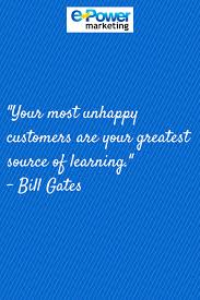 Marketing Quotes Bill Gates Customer Satisfaction Creative Marketing Quotes Funny Memes About Work Online Marketing Quotes