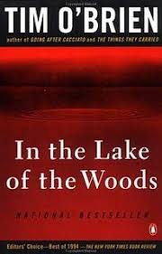 In Your Neighborhood In The Lake Of The Woods A Novel By Tim O Brien Book Discussion Tim O Brien Book Worth Reading