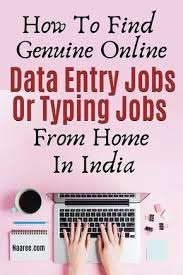 How To Find Genuine Online Data Entry Jobs From Home In India Typing Jobs Typing Jobs From Home Online Data Entry Jobs