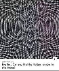 Maybe you would like to learn more about one of these? Albertt Ø¯Ø± ØªÙˆÛŒÛŒØªØ± Free Eye Test What Hidden Numbers Are On This Image Let S See People With Eye Problem Enugumichaeljackson Unibenvsunilag Ramadan Https T Co Gm37jkxtug