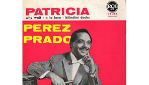 Her, see patricia move with all her charms ??? El Salsero Hace 60 Anos El Tema Patricia De Perez Prado Fue Numero 1 En Usa