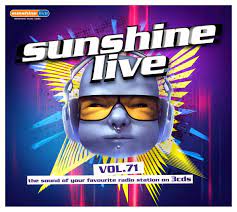 Listen to sunshine live internet radio online. Sunshine Live 71 Amazon De Musik