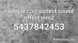 All active murder mystery 2 codes. Multiple Coin Collect Sound Effect Mm2 Roblox Id Roblox Music Codes