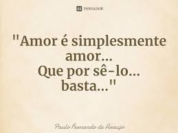 Amor E Simplesmente Amor Paulo Fernando De Araujo